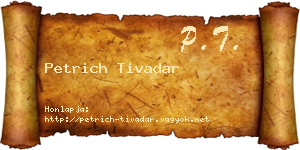 Petrich Tivadar névjegykártya